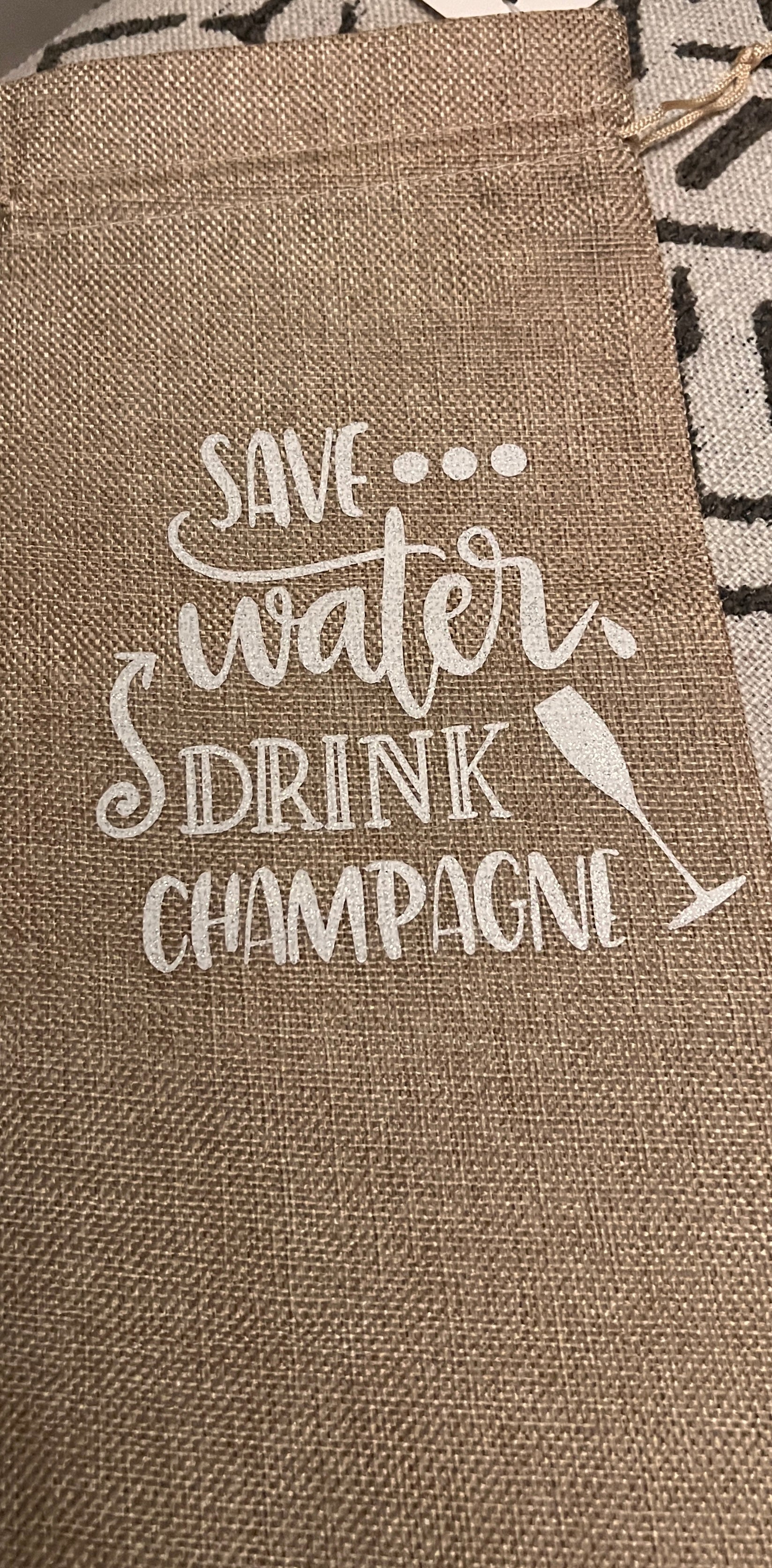 Wine Gift Bag- Save Water Drink Champagne